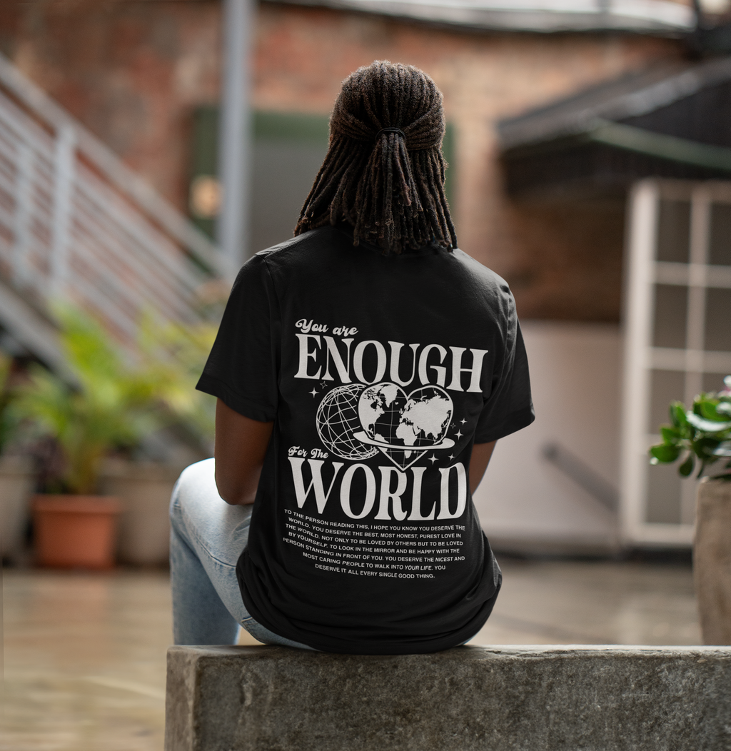 You Are Enough – Inspirational Graphic Tee