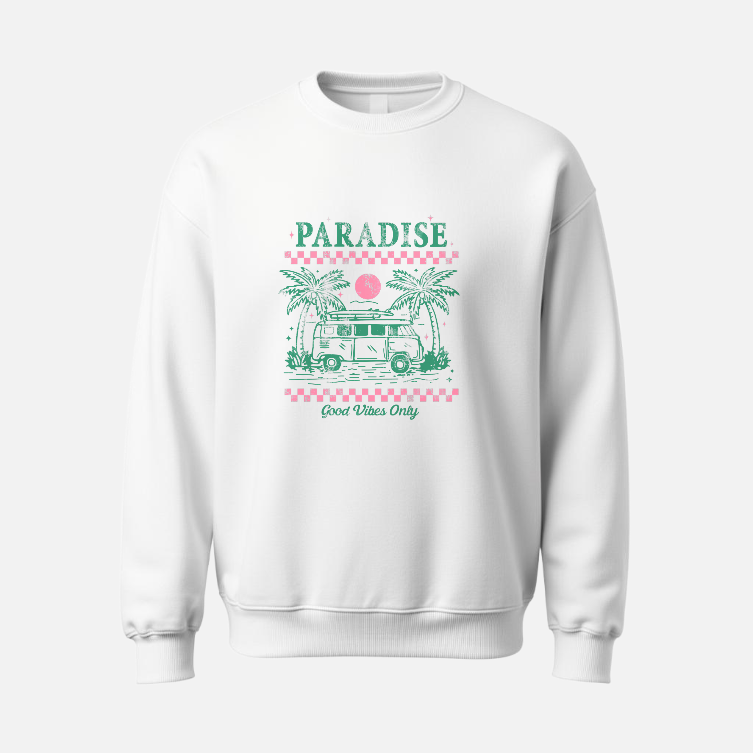 Paradise Crewneck – Good Vibes Only Sweatshirt